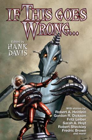 Cover of If This Goes Wrong . . .
