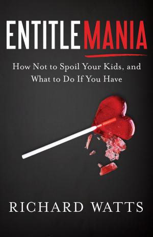 Cover of the book Entitlemania by Patrick Thean