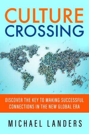 Cover of the book Culture Crossing by Edward E. Gordon