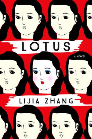 Cover of Lotus by Lijia Zhang, Henry Holt and Co.