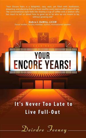 Cover of the book Your Encore Years! by Samantha Cattach