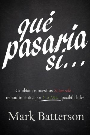 Book cover of Qué Pasaría Si…