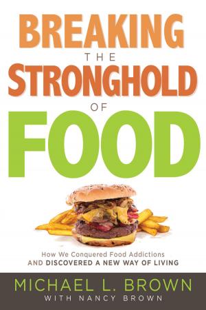 Cover of the book Breaking the Stronghold of Food by Carol Peters-Tanksley, MD, DMIN