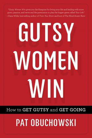 Cover of the book Gutsy Women Win by Rachel Egan