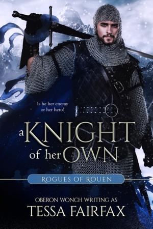 Cover of the book A Knight of Her Own by Seleste deLaney