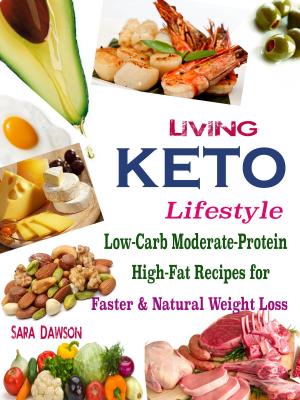 Cover of the book Living Keto Lifestyle by Adriana Monti