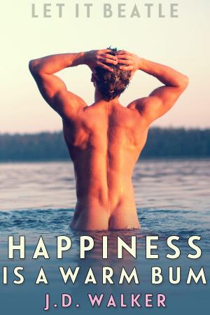 Cover of the book Happiness Is a Warm Bum by Matthew J. Metzger