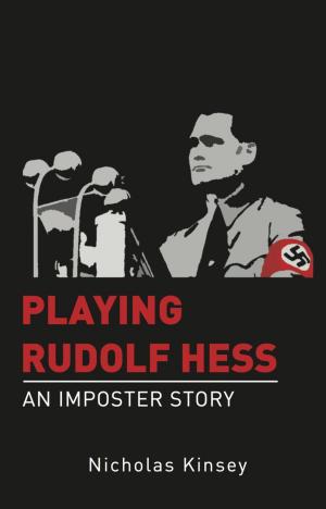 Cover of the book Playing Rudolf Hess by Norman Powers