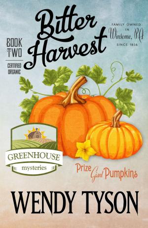 Cover of the book BITTER HARVEST by Karin Gillespie