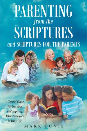 Cover of the book Parenting from the Scriptures and Scriptures for the Parents by Fritz Blackburn
