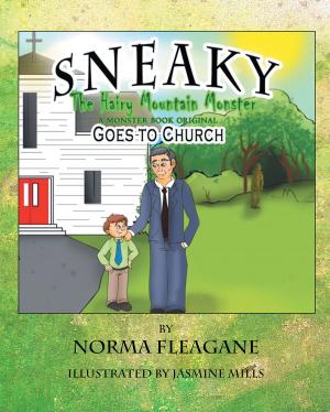 Cover of Sneaky The Hairy Mountain Monster Goes To Church
