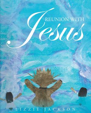 bigCover of the book Reunion With Jesus by 