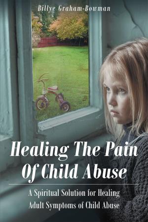Cover of the book Healing The Pain Of Child Abuse by Paul Martin