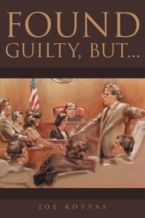 Cover of the book Found Guilty, But.. by Brandon Fowler