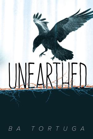 Cover of the book Unearthed by Andrew Grey