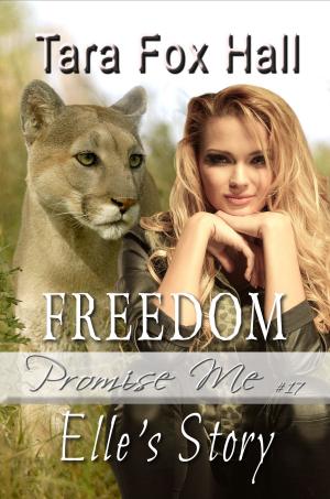 Cover of the book Freedom: Elle's Story by Megan Hussey