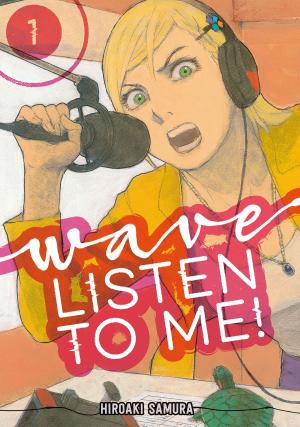 Cover of the book Wave, Listen to Me! by Hajime Isayama