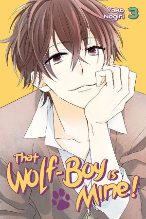 Cover of the book That Wolf-Boy is Mine! by Shirow Masamune