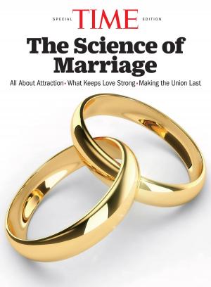 Cover of the book TIME The Science of Marriage by The Editors of TIME