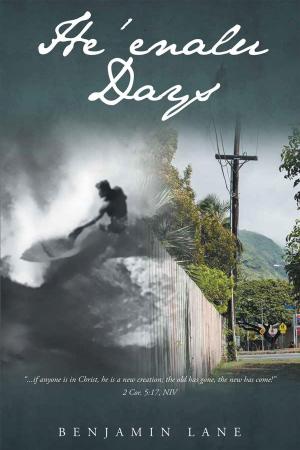 Cover of the book He'enalu Days by Marco LeVasseur