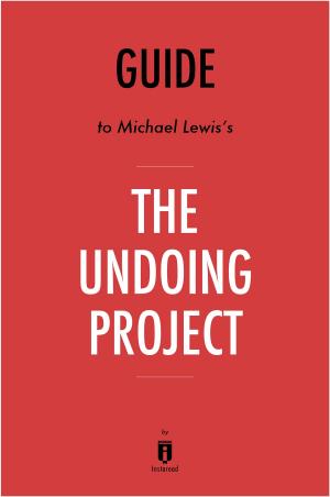 Book cover of Guide to Michael Lewis's The Undoing Project by Instaread