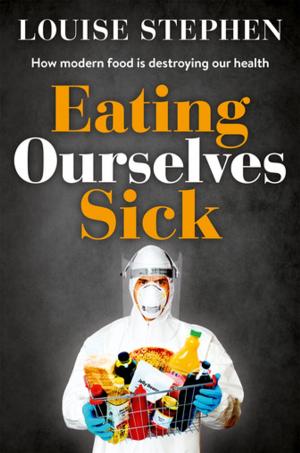Cover of the book Eating Ourselves Sick by Adina West, Adina West