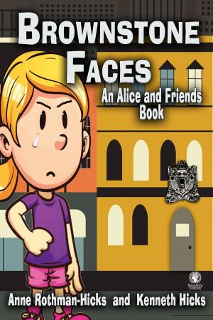 Cover of the book Brownstone Faces: An Alice and Friends Book by Christina Weigand