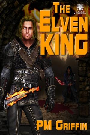 Cover of the book The Elven King by Victoria Ley