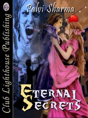Cover of the book Eternal Secrets by Robert Cherny