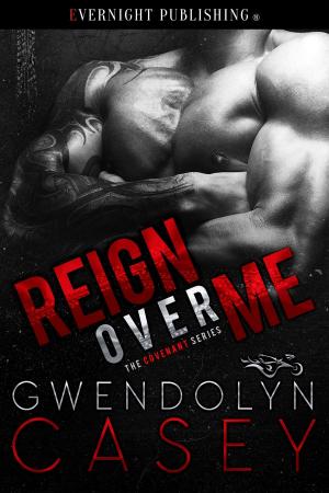 Cover of the book Reign Over Me by Elodie Parkes