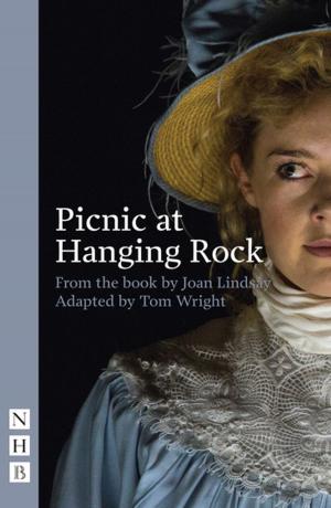 Cover of the book Picnic at Hanging Rock (stage version) (NHB Modern Plays) by Chris Hannan