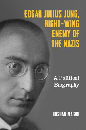 Cover of Edgar Julius Jung, Right-Wing Enemy of the Nazis