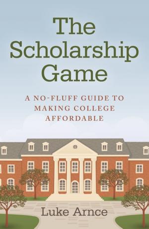 Cover of the book The Scholarship Game by Jude moxon, Catherine Skudder and Jim Peters
