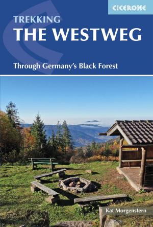 Cover of the book The Westweg by Dennis Kelsall, Jan Kelsall