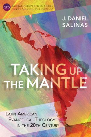 Cover of the book Taking Up the Mantle by Rupen Das