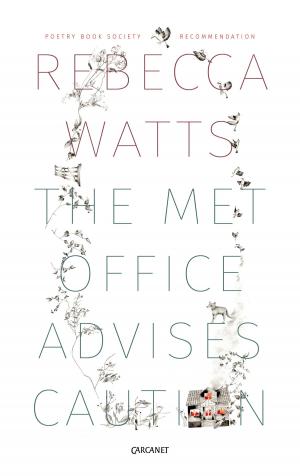 Cover of the book Met Office Advises Caution by Vahni Capildeo