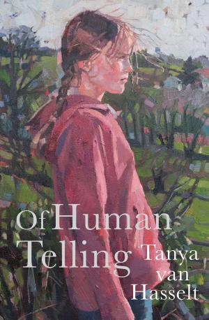 Cover of the book Of Human Telling by Beverly Hansford