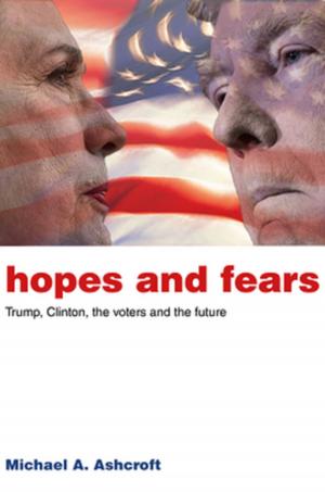 Cover of the book Hopes and Fears by Nigel West