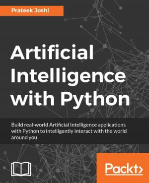 Cover of the book Artificial Intelligence with Python by Michał Ćmil, Michał Matłoka, Francesco Marchioni