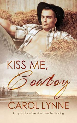 Cover of the book Kiss Me, Cowboy by Justine Elyot