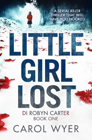 Cover of the book Little Girl Lost by D.K. Hood