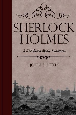 Book cover of Sherlock Holmes and the Acton Body-Snatchers