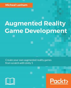 Cover of the book Augmented Reality Game Development by Robbert Ravensbergen