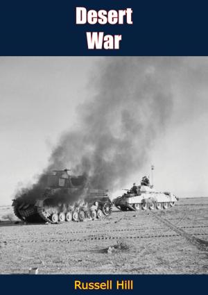 Cover of the book Desert War by Cpt. John F. Hasey, Joseph F. Dinneen
