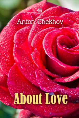 Cover of the book About Love by George Moore