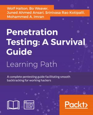 Cover of the book Penetration Testing: A Survival Guide by Sanjay Sharma