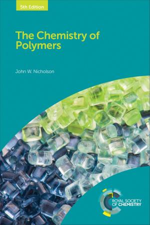 Cover of the book The Chemistry of Polymers by Agustín G Crevillén, Javier Hernández-Borges, Luis A Colón, Shiguo Sun, Ligia Maria Moretto, Alberto Escarpa, Michael Thompson