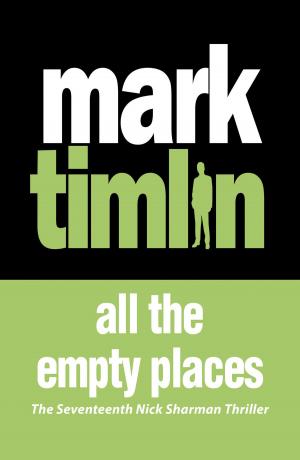Cover of the book All The Empty Places by Gordon Kerr
