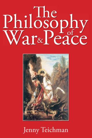 Cover of the book The Philosophy of War and Peace by Harry Pope