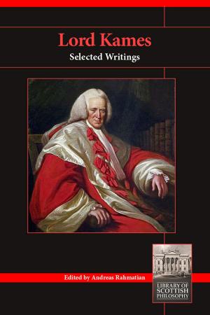 Cover of the book Lord Kames: Selected Writings by Janet Ollerenshaw